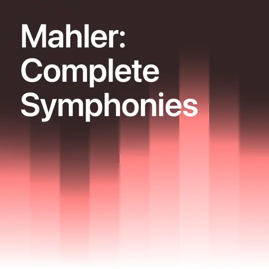 Mahler: Complete Symphonies playlist album cover